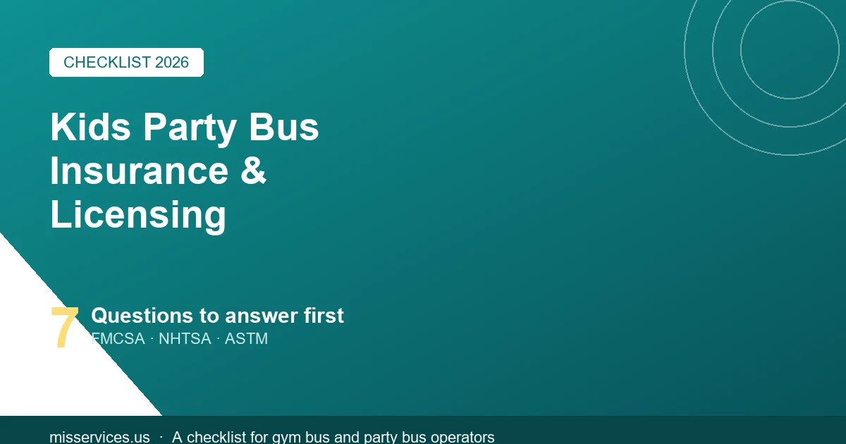 Kids Party Bus Insurance & Licen…
